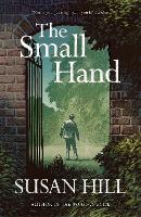Book Cover for The Small Hand by Susan Hill