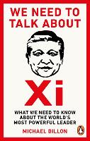 Book Cover for We Need To Talk About Xi by Michael Dillon