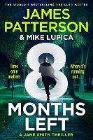 Book Cover for 8 Months Left by James Patterson
