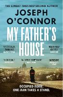Book Cover for My Father's House by Joseph O'Connor