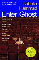 Book Cover for Enter Ghost by Isabella Hammad