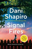 Book Cover for Signal Fires by Dani Shapiro