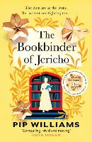 Book Cover for The Bookbinder of Jericho by Pip Williams