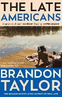 Book Cover for The Late Americans by Brandon Taylor