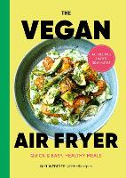 Book Cover for The Vegan Airfryer by Niki Webster