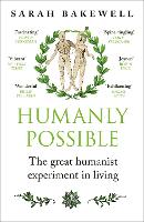 Book Cover for Humanly Possible by Sarah Bakewell