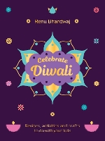 Book Cover for Celebrate Diwali by Renu Bhardwaj