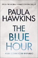 Book Cover for The Blue Hour by Paula Hawkins