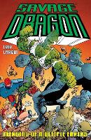 Book Cover for Savage Dragon: Merging of Multiple Earths by Erik Larsen, Erik Larsen