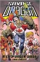 Book Cover for Savage Dragon: A City Under Siege by Erik Larsen, Erik Larsen