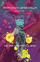 Book Cover for Sea of Stars, Volume 2: The People of the Broken Moon by Jason Aaron, Dennis Hallum, Stephen Green, Rico Renzi