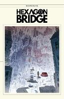 Book Cover for Hexagon Bridge by Richard Blake, Skottie Young