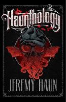 Book Cover for Haunthology by Jeremy Haun, Jeremy Haun