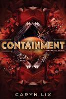 Book Cover for Containment by Caryn Lix