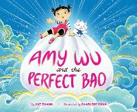 Book Cover for Amy Wu and the Perfect Bao by Kat Zhang