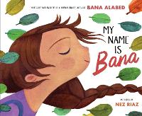 Book Cover for My Name Is Bana by Bana Alabed