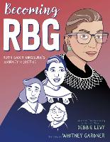 Book Cover for Becoming RBG by Debbie Levy