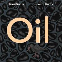 Book Cover for Oil by Jonah Winter