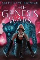 Book Cover for The Genesis Wars by Akemi Dawn Bowman