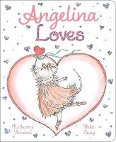 Book Cover for Angelina Loves by Katharine Holabird