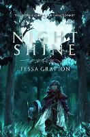 Book Cover for Night Shine by Tessa Gratton