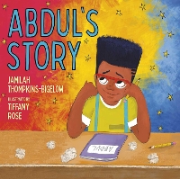 Book Cover for Abdul's Story by Jamilah Thompkins-Bigelow