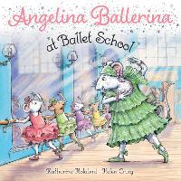 Book Cover for Angelina Ballerina at Ballet School by Katharine Holabird, Helen Craig