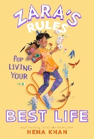 Book Cover for Zara's Rules for Living Your Best Life by Hena Khan
