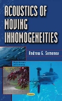 Book Cover for Acoustics of Moving Inhomogeneities by Andrey Grigorievitch Semenov