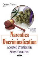 Book Cover for Narcotics Decriminalization by Denise Torres