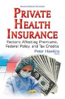 Book Cover for Private Health Insurance by Peter Hawkins