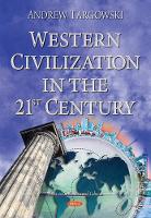 Book Cover for Western Civilization in the 21st Century by Andrew Targowski