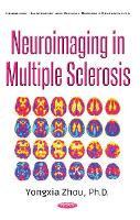 Book Cover for Neuroimaging in Multiple Sclerosis by Yongxia Zhou