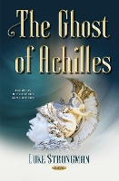 Book Cover for Ghost of Achilles by Luke Strongman