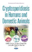 Book Cover for Cryptosporidiosis in Humans & Domestic Animals by Katia Denise Saraiva Bresciani