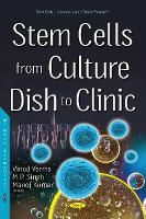 Book Cover for Stem Cells from Culture Dish to Clinic by Vinod Verma