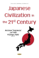 Book Cover for Japanese Civilization in the 21st Century by Andrew Targowski