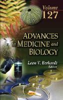 Book Cover for Advances in Medicine and Biology. Volume 127 by Leon V Berhardt