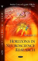 Book Cover for Horizons in Neuroscience Research. Volume 35 by Andres Costa