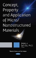 Book Cover for Concept, Property and Application of Micro / Nanostructured Materials by Jinjin Li