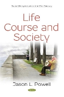 Book Cover for Life Course and Society by Jason L. Powell