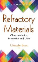 Book Cover for Refractory Materials by Christopher Bryant