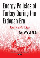 Book Cover for Energy Policies of Turkey During the Erdogan Era by Tugce Varol