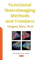 Book Cover for Functional Neuroimaging Methods and Frontiers by Yongxia Zhou