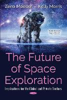 Book Cover for The Future of Space Exploration by Zena Moeller