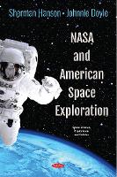 Book Cover for NASA and American Space Exploration by Sherman Hanson