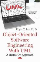 Book Cover for Object-Oriented Software Engineering with UML by Roger Y. Lee