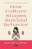 Book Cover for How Culture Shapes Suicidal Behavior by David, Ph.D. Lester