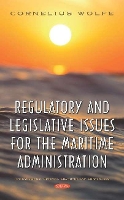 Book Cover for Regulatory and Legislative Issues for the Maritime Administration by Cornelius Wolfe