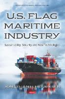 Book Cover for U.S. Flag Maritime Industry by Jonathan H. Henriksen